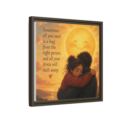 Sunshine Hug Framed Canvas — "Sometimes all you need is a hug" Wall Art