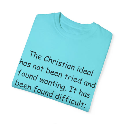 Inspirational Quote T-Shirt - Chesterton on the Christian Ideal