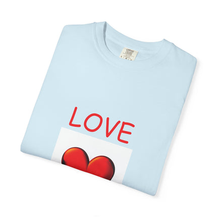 Unisex Love Heals T-Shirt - Garment-Dyed for Comfort and Style