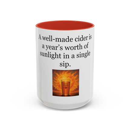 Cider Lover Accent Coffee Mug – "A well-made cider is a year’s worth of sunlight in a single sip" (11/15 oz)