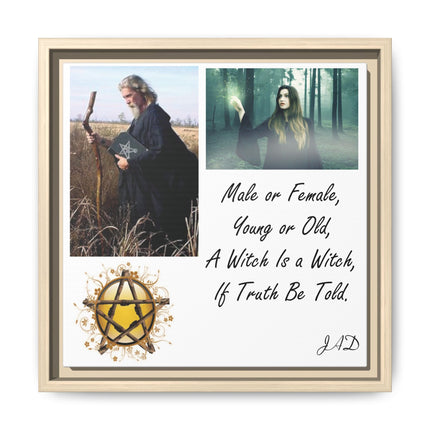 Witch Quote Framed Canvas Print — "A Witch is a Witch" Decor
