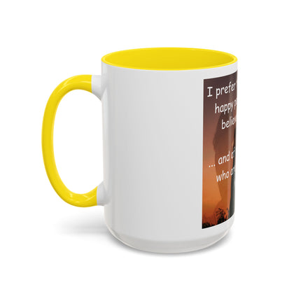 Magic & Happiness Quote Coffee Mug – "I prefer the company of happy people who are believers in magic"