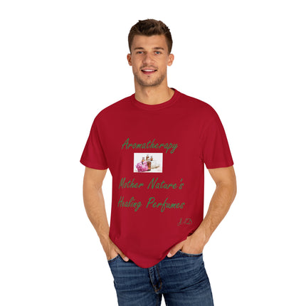 Aromatherapy T-Shirt – “Mother Nature’s Healing Perfumes” Unisex