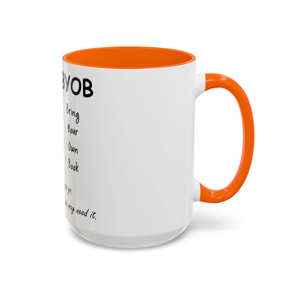 BYOB Accent Mug – “Bring Your Own Book” – 15oz Ceramic for Book Lovers