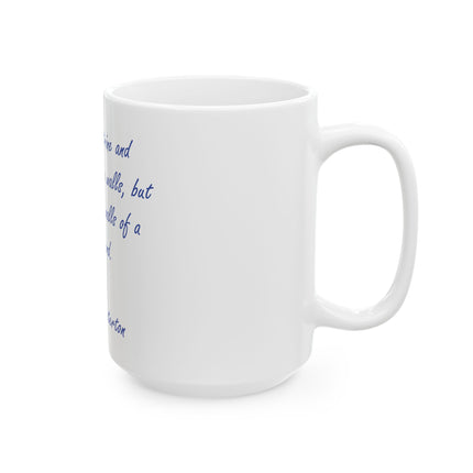 Chesterton Quote Ceramic Mug — "Catholic doctrine and discipline may be walls..." (11oz & 15oz)