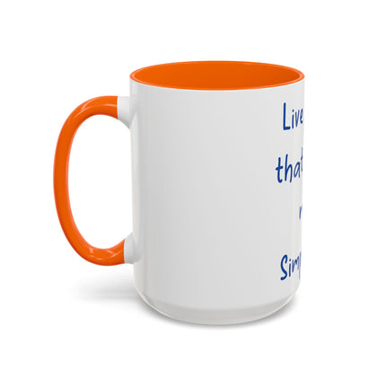 Live Simply Accent Mug – 15oz Ceramic Cup for Mindful Living