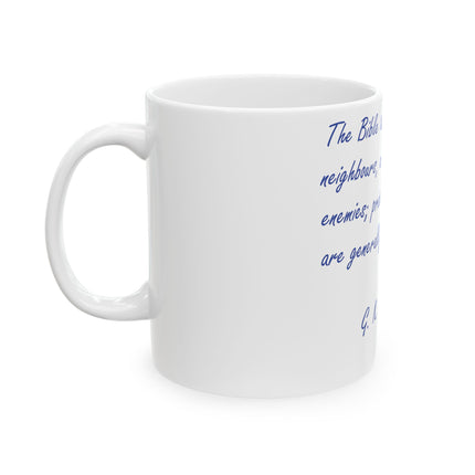 Chesterton Quote Mug – 11oz Ceramic Cup for Coffee & Kindness
