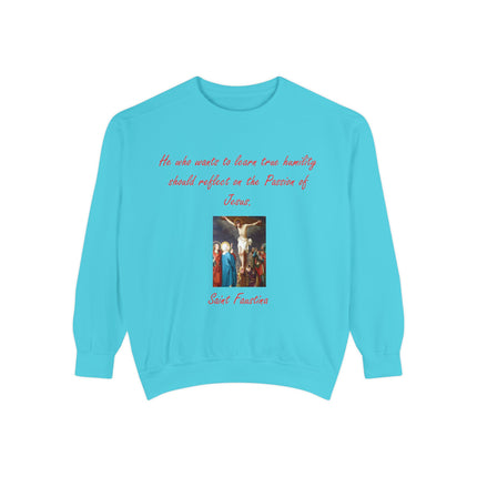 Inspirational Saint Faustina Sweatshirt – Unisex Garment-Dyed Crewneck