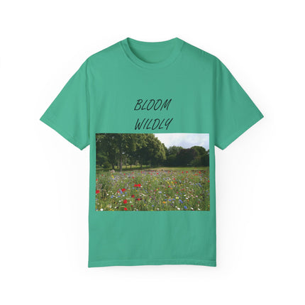 Bloom Wildly T-Shirt – Nature-Inspired Floral Tee – Unisex Garment-Dyed