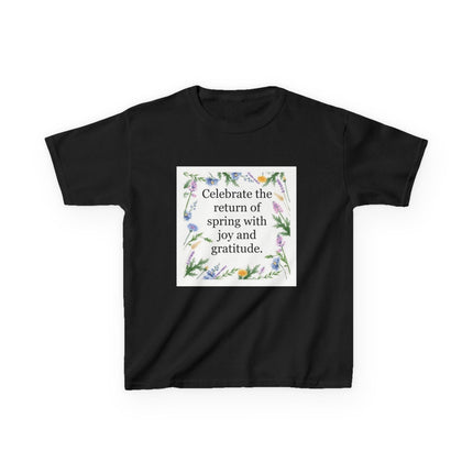 Kids Tee — "Celebrate the return of spring with joy and gratitude" Floral Spring Shirt