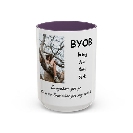 BYOB "Bring Your Own Book" Coffee Mug — Reading Lover Gift (11/15oz)