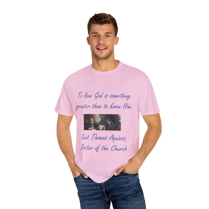 Inspirational Quote Tee – “To Love God” – Garment-Dyed