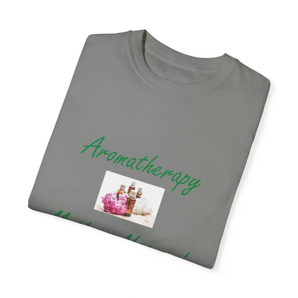 Aromatherapy T-Shirt – “Mother Nature’s Healing Perfumes” Unisex