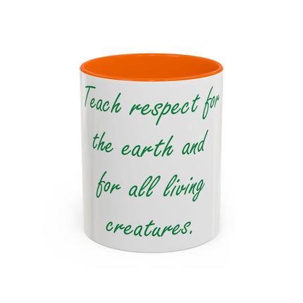 Sustainable Mug – ‘Respect the Earth’ Quote, Ceramic 11oz