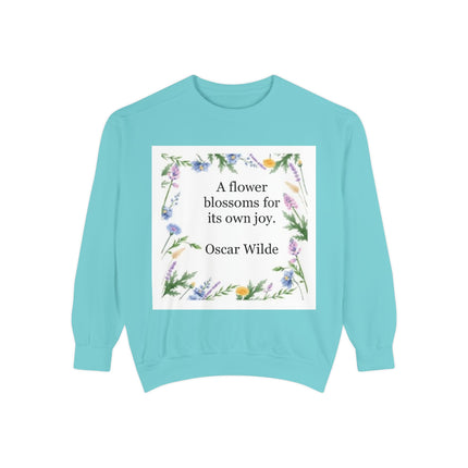 Oscar Wilde Floral Quote Sweatshirt — "A flower blossoms for its own joy."