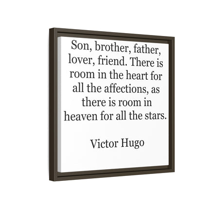Victor Hugo Quote Wall Art - Framed Matte Canvas Tribute for Son, Brother, Father