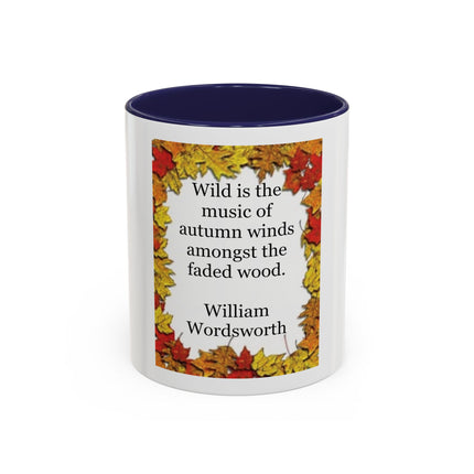 Autumn Leaves Quote Mug — William Wordsworth Fall Coffee Cup (11/15oz)