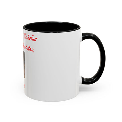 Saint Nicholas Accent Mug – Accept No Substitutes – 11oz Holiday Gift