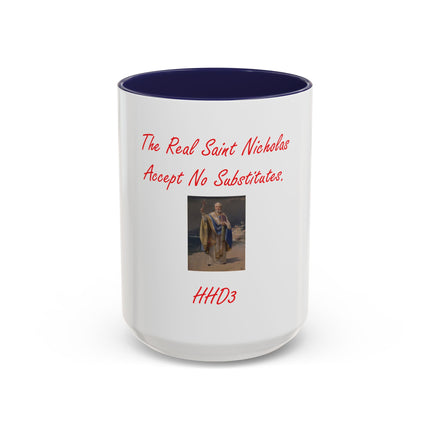 Saint Nicholas Coffee Mug – "The Real Saint Nicholas Accept No Substitutes" Accent Mug