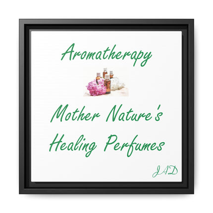 Aromatherapy Wall Art Canvas — "Mother Nature's Healing Perfumes" Framed Print