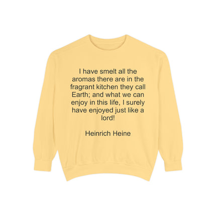 Quote Sweatshirt — Heinrich Heine 'Fragrant Kitchen' Cozy Pullover