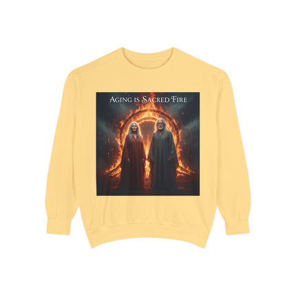 Aging Is Sacred Fire Sweatshirt — Mystical Elderhood Graphic Sweatshirt