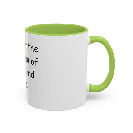 Accent Coffee Mug — "I Support the Separation of Church and Hate" Political Statement Mug
