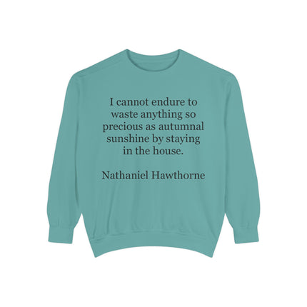 Sweatshirt — Nathaniel Hawthorne Autumn Quote Cozy Pullover