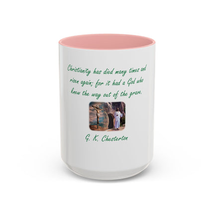 Christian Quote Coffee Mug — G. K. Chesterton 'Christianity Has Died Many Times' Accent Mug (11/15oz)