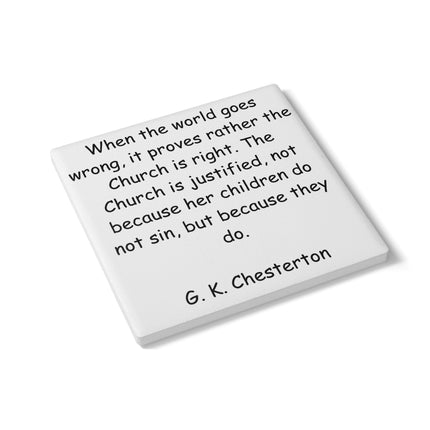 Inspirational Ceramic Coaster – G.K. Chesterton Quote
