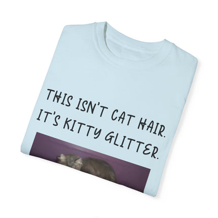 Kitty Glitter T-Shirt – Unisex Cat Lover Tee with Playful Quote