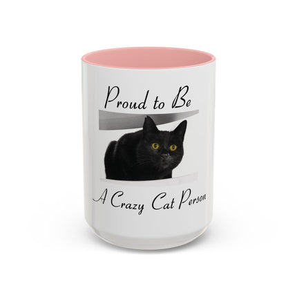 Proud to Be a Crazy Cat Person Accent Coffee Mug – Black Cat Lover Gift (11/15oz)