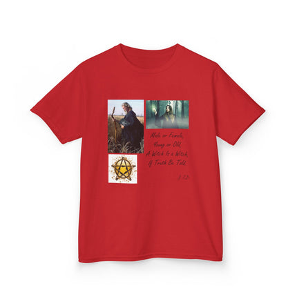 Inspirational Kids Tee - 'Male or Female, Young or Old, A Witch Is a Witch, If Truth Be Told'