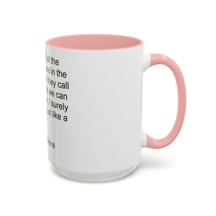 Accent Coffee Mug — "I Have Smelt All the Aromas" Heinrich Heine Quote