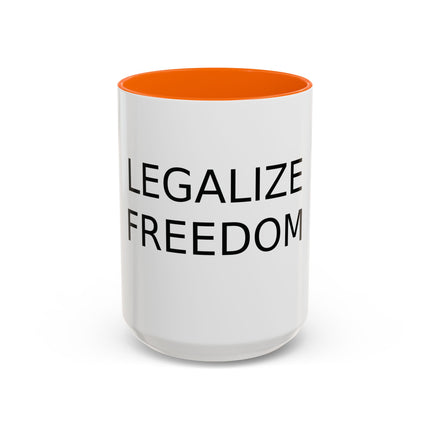 Legalize Freedom Mug – 15oz Accent Ceramic Cup for Bold Mornings