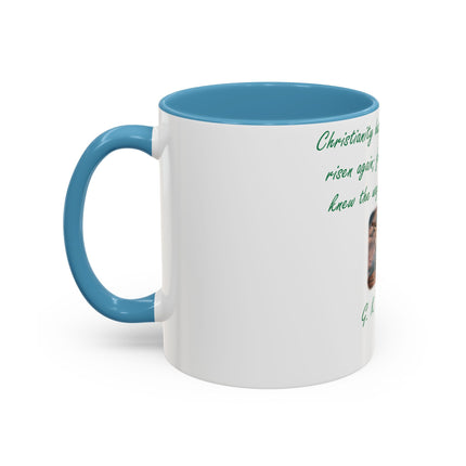 Inspirational Accent Coffee Mug - G.K. Chesterton Quote - 11oz
