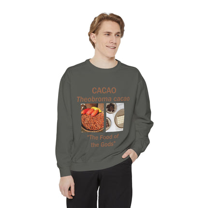 Cacao Sweatshirt - The Food of the Gods - Unisex Garment-Dyed Comfort