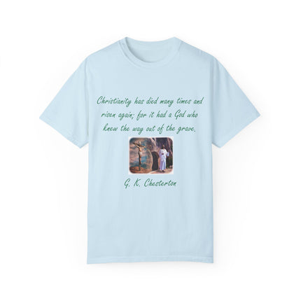Chesterton Quote T-Shirt – Resurrection Design – Unisex Tee