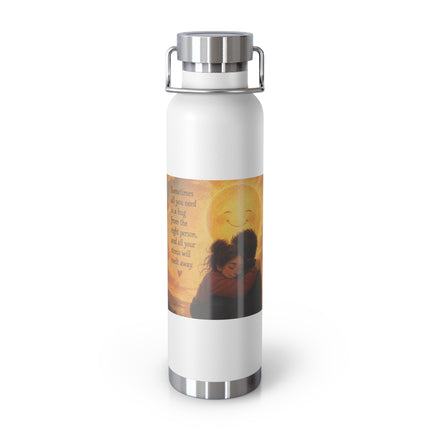 22oz Vacuum Bottle — 'Sometimes You Need A Hug' Sunset Design
