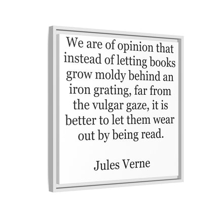 Jules Verne Quote Canvas Print — Literary Wall Art, "Better to Let Them Wear Out by Being Read"