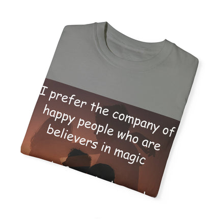 Believers in Magic Tee – Unisex Garment-Dyed Shirt for Joyful Souls