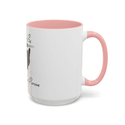 Proud to Be a Crazy Cat Person Accent Coffee Mug – Black Cat Lover Gift (11/15oz)