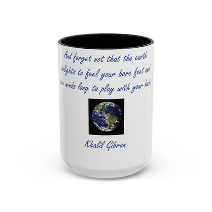 15oz Ceramic Mug with Khalil Gibran Quote | Earth Accent Cup