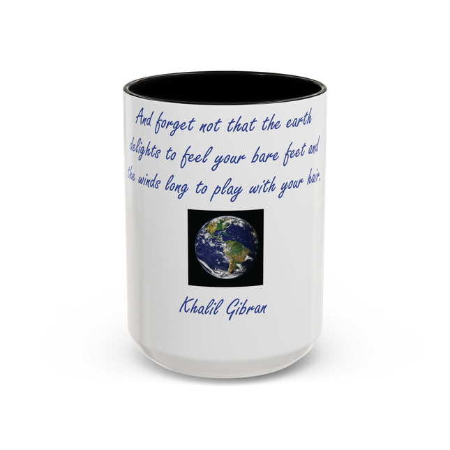 15oz Ceramic Mug with Khalil Gibran Quote | Earth Accent Cup