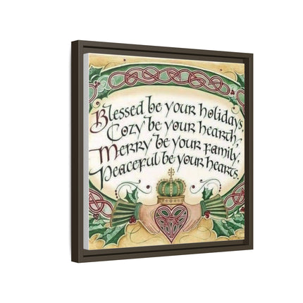 Framed Holiday Blessing Matte Canvas — "Blessed be your holidays" Celtic Wall Art