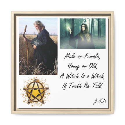 Witch Quote Framed Canvas Print — "A Witch is a Witch" Decor