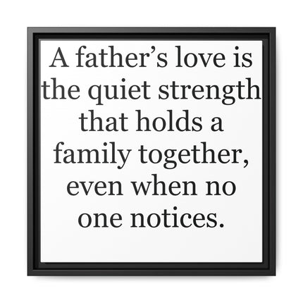 Framed Canvas Wall Art – "A Father's Love" Quote Print