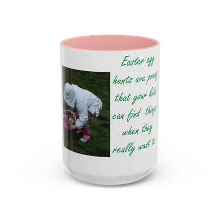 15oz Accent Mug – Easter Egg Hunt Quote for Spring Laughs