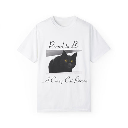 Proud to Be a Crazy Cat Person T-Shirt – Unisex Tee for Cat Lovers