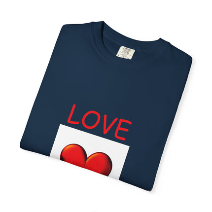 Unisex Love Heals T-Shirt - Garment-Dyed for Comfort and Style